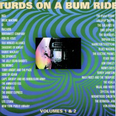 Various TURDS ON A BUM RIDE VOLUMES 1 & 2 (Anthology – ANT 1/2) Italy 1995 2CD-Set (Garage Rock, Acid Rock, Psychedelic Rock)